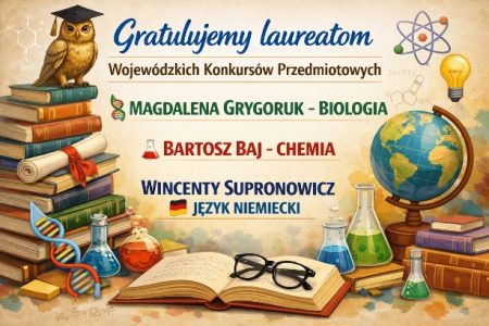 Laureaci Wojewódzkich Konkursów Przedmiotowych